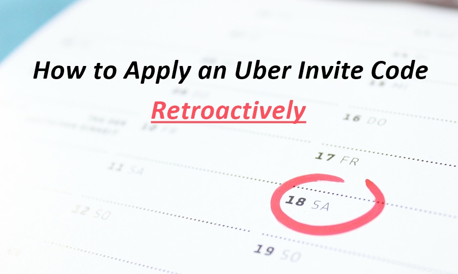 How to Apply Uber Invite Code Retroactively