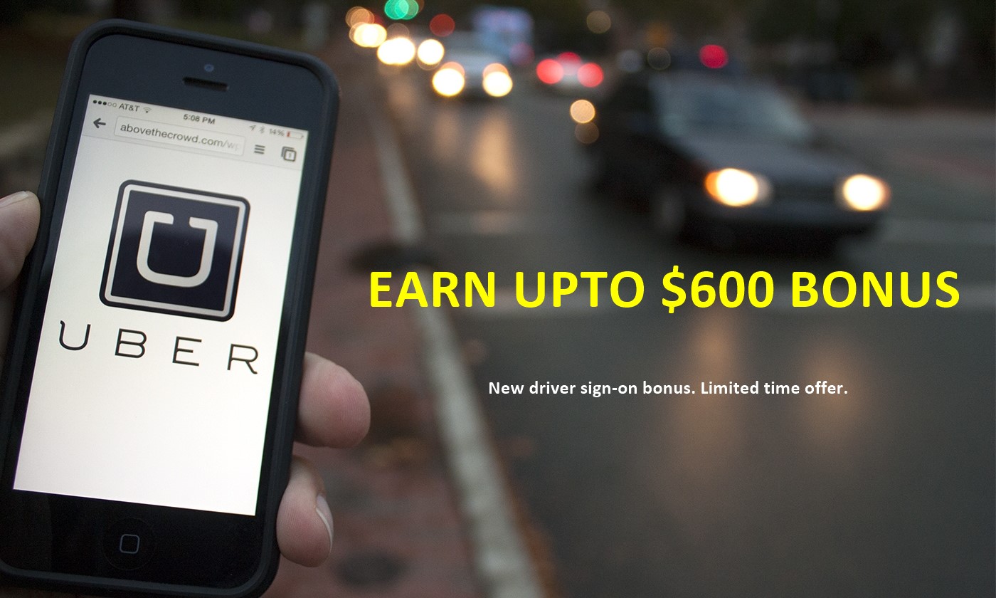 $600 Uber New Driver Sign-up Bonus